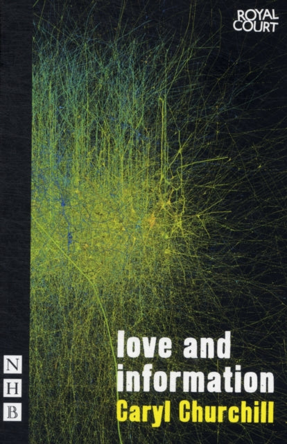 Book cover of: Love and Information. By: Caryl Churchill
