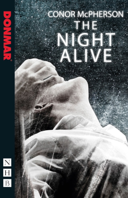 Book cover of: Night Alive. By: Conor McPherson