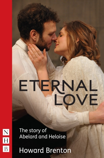 Book cover of: Eternal Love. By: Howard Brenton
