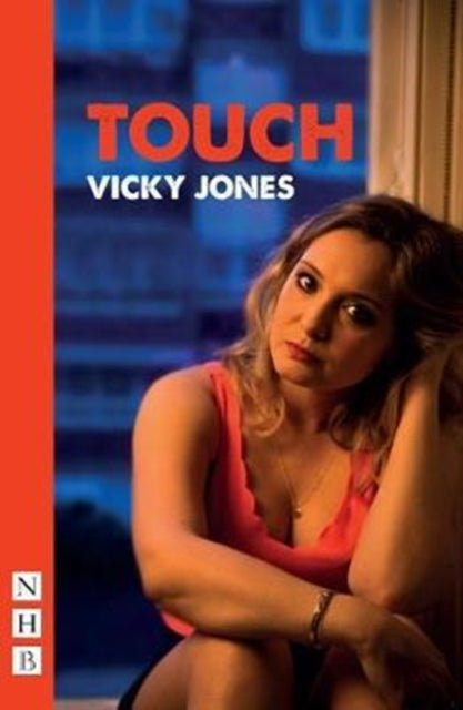 Book cover of: Touch. By: Vicky Jones