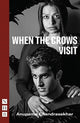 Book cover of: When the Crows Visit. By: Anupama Chandrasekhar