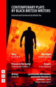Book cover of: Contemporary Plays by Black British Writers. By: Travis Alabanza