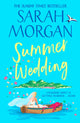 Book cover of: Summer Wedding. By: Sarah Morgan