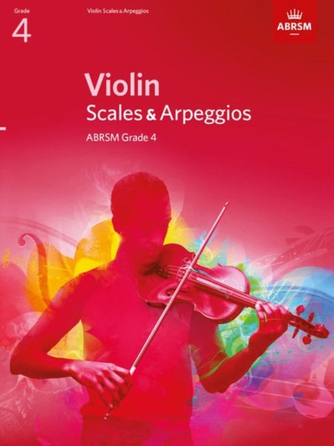 Book cover of: Violin Scales & Arpeggios, ABRSM Grade 4. By: DIVERS AUTEURS