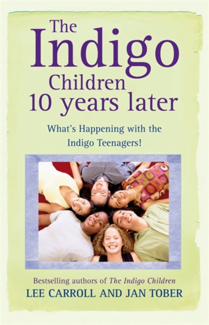 Book cover of: Indigo Children 10 Years Later