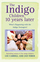 Book cover of: Indigo Children 10 Years Later