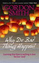 Book cover of: Why Do Bad Things Happen?