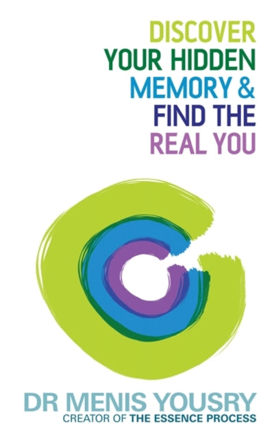Book cover of: Discover Your Hidden Memory & Find the Real You