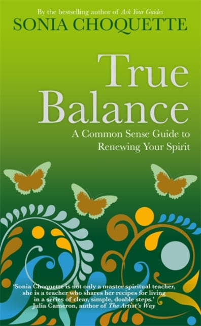Book cover of: True Balance. By: Sonia Choquette