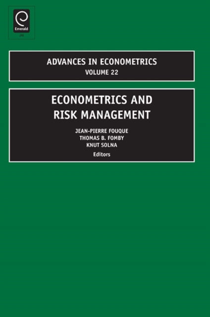 Book cover of: Econometrics and Risk Management. By: Advances in Econometrics Conference (2006 Louisiana State University)