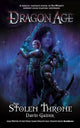 Dragon Age - the Stolen Throne 9781848567535 David Gaider