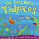 Book cover of: Ten Tiddly, Widdly Tadpoles