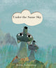 Book cover of: Under the Same Sky. By: Britta Teckentrup