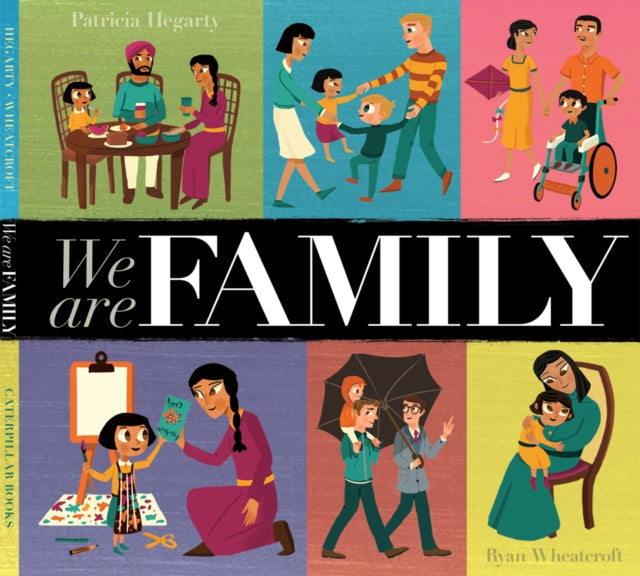 Book cover of: We Are Family. By: Patricia Hegarty