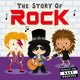 Book cover of: The Story of Rock. By: Lindsey Sagar
