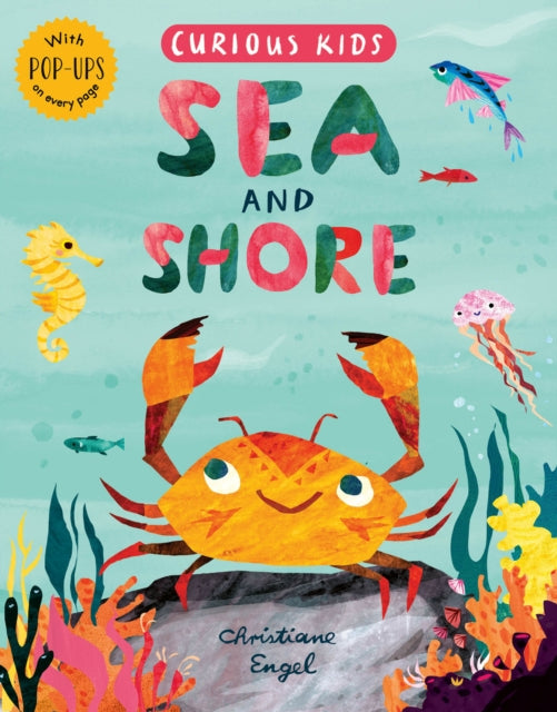 Book cover of: Curious Kids: Sea and Shore. By: Jonny Marx