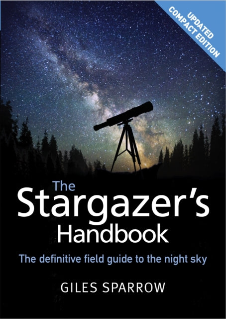 Book cover of: Stargazer's Handbook. By: Giles Sparrow