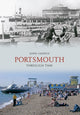 Book cover of: Portsmouth Through Time. By: John Sadden