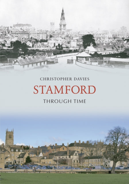 Book cover of: Stamford Through Time