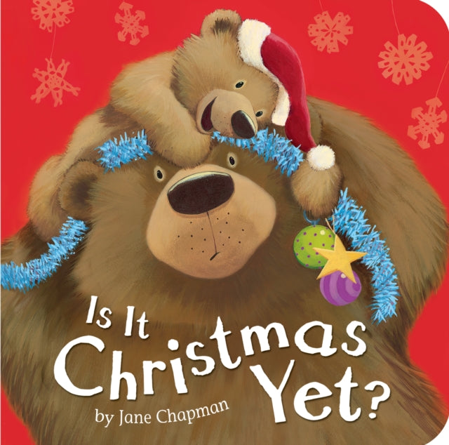 Book cover of: Is It Christmas Yet?. By: Jane Chapman