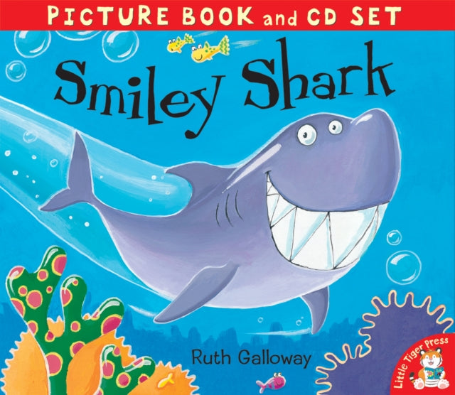 Book cover of: Smiley Shark. By: Ruth Galloway