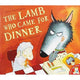 Book cover of: Lamb Who Came for Dinner. By: Smallman  Steve
