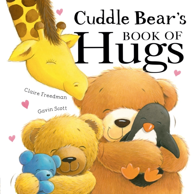 Book cover of: Cuddle Bear’s Book of Hugs