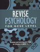 Book cover of: Revise Psychology for GCSE Level. By: Diana Dwyer
