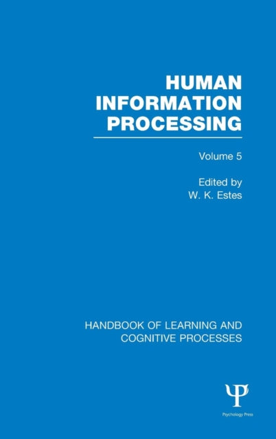 Book cover of: Handbook of Learning and Cognitive Processes (Volume 5). By: William K. Estes