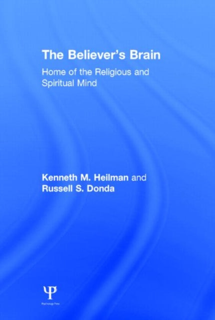Book cover of: Believer's Brain. By: Kenneth M. Heilman