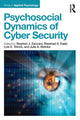 Book cover of: Psychosocial Dynamics of Cyber Security. By: Stephen J. Zaccaro