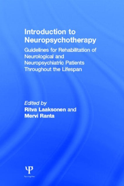 Book cover of: Introduction to Neuropsychotherapy. By: Ritva Laaksonen