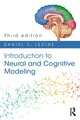 Book cover of: Introduction to Neural and Cognitive Modeling. By: Daniel S. Levine