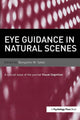 Book cover of: Eye Guidance in Natural Scenes