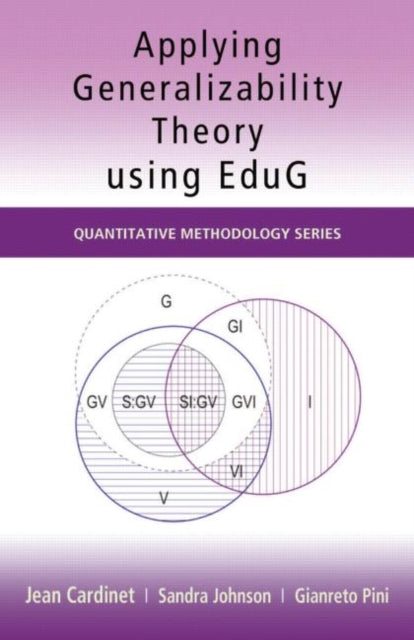 Book cover of: Applying Generalizability Theory using EduG. By: Jean Cardinet