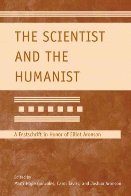 Book cover of: Scientist and the Humanist. By: Marti Hope Gonzales