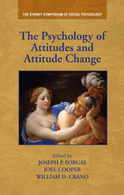 Book cover of: Psychology of Attitudes and Attitude Change. By: Joseph P. Forgas