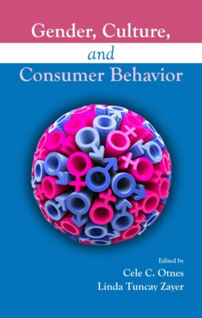 Book cover of: Gender, Culture, and Consumer Behavior. By: Cele C. Otnes