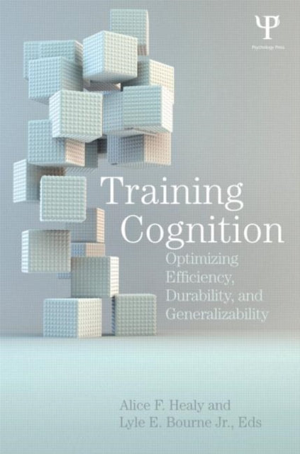 Book cover of: Training Cognition. By: Alice F. Healy