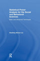Book cover of: Statistical Power Analysis for the Social and Behavioral Sciences. By: Xiaofeng Steven Liu