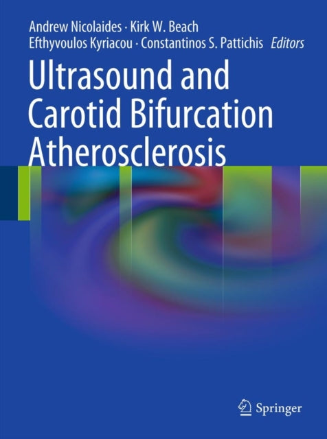 Book cover of: Ultrasound and Carotid Bifurcation Atherosclerosis
