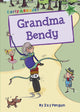 Book cover of: Grandma Bendy. By: Izy Penguin