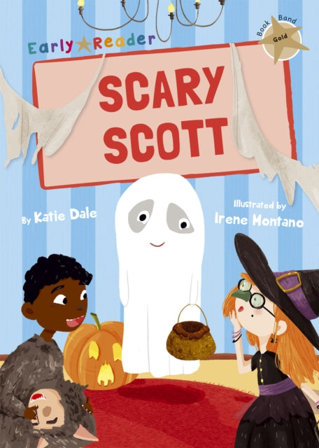 Book cover of: Scary Scott. By: Katie Dale