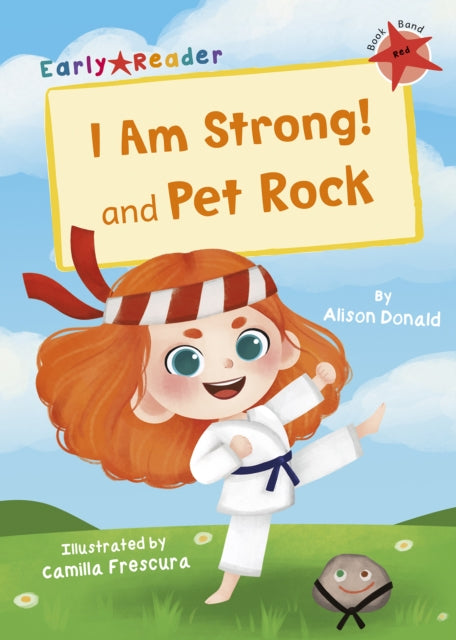 Book cover of: I Am Strong! and Pet Rock. By: Alison Donald