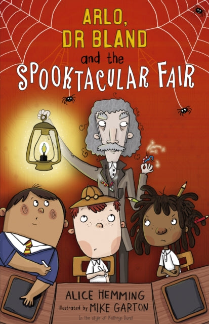 Book cover of: Arlo, Dr Bland and the Spooktacular Fair. By: HEMMING, ALICE