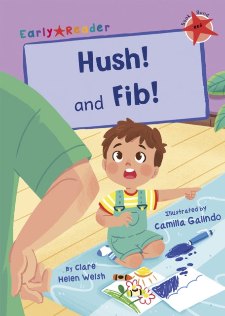 Book cover of: Hush! and Fib!. By: Clare Helen Welsh