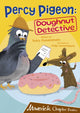 Book cover of: Percy Pigeon: Doughnut Detective. By: Tracy Gunaratnam; Vicky Lommatzsch