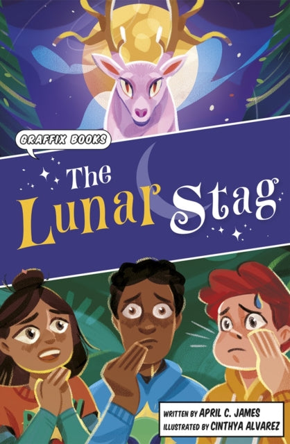 Lunar Stag, Graphic Reluctant Reader 9781848869882 April C. James