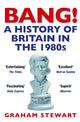 Book cover of: Bang!. By: Graham Stewart