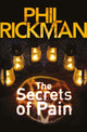 Book cover of: Secrets of Pain. By: Phil Rickman